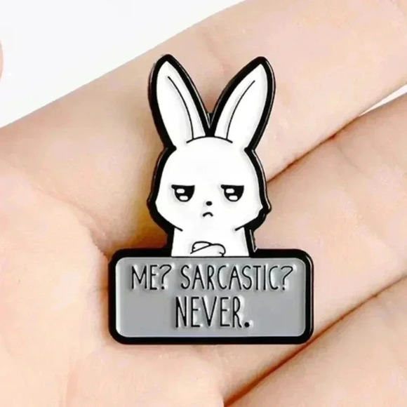 Rabbit me never Sarcastic Hot pin - Picture 1 of 1